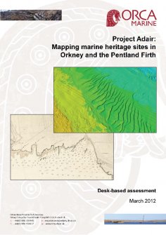 ORCA Marine: Project Adair - Mapping heritage sites in Orkney and the Pentland Firth