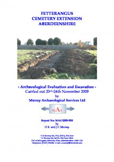 Report for Archaeological Evaluation and Excavation, Fetterangus Cemetery Extension.