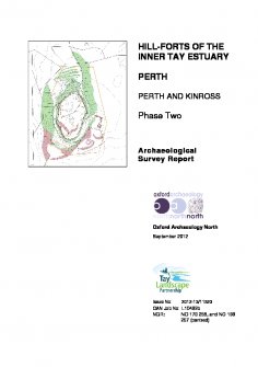 Hill-Forts of the Inner Tay Estuary. Phase Two. Archaeological Survey Report.