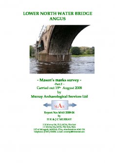 Report of Masons marks survey, Lower North Water Bridge, Angus