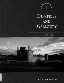 Exploring Scotland's Heritage: Dumfries and Galloway