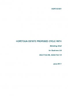 Project report from watching brief at Hopetoun Estate for proposed cycle path