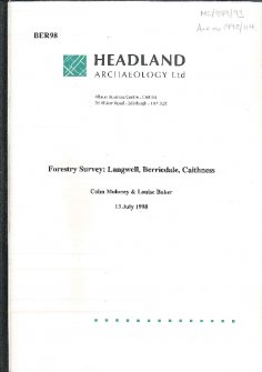 Report on Forestry Survey: Langwell, Berriedale, Caithness
