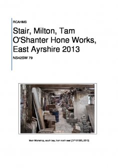 Report Stair, Milton Hone Stone Works (RCAHMS survey, 2013). RCAHMS was the precursor (until October 2015) to Survey and Recording, Heritage Directorate, HES.