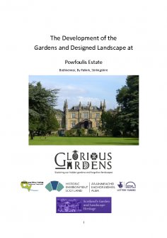 Report on the development of the designed landscape of Powfoulis on behalf of Scotland's Garden and Landscape Heritage.