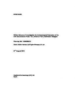 Written scheme of investigation associated with an archaeological evaluation at Ellismuir Farm, Baillieston, Glasgow