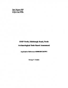 Report associated with Phase 1 desk based assessment at HMP Perth, Edinburgh Road, Perth