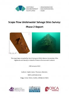 Report: 'Scapa Flow Underwater Salvage Sites Survey: Phase 2', Scapa Flow, Orkney