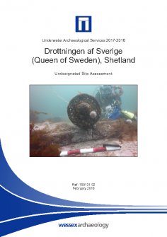 Report: 'Undesignated Site Assessment Drottningen af Sverige (Queen of Sweden), Shetland', Twageos Point, Lerwick