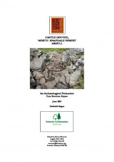Data Structure Report: 'Castle Dounie, North Knapdale Forest, Argyll', Archaeological Evaluation, June 2011
