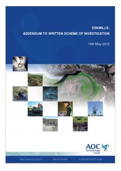 Report: 'Eskmills: Addendum to Written Scheme of Investigation', May 2012