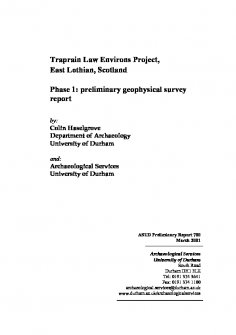 Report: 'Traprain Law Environs Project, East Lothian, Scotland, Phase 1: Preliminary Geophysical Survey Report', March 2001