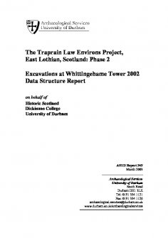 Data Structure Report: 'The Traprain Law Environs Project, East Lothian, Scotland: Phase 2, Excavations at Whittingehame Tower 2002', March 2003