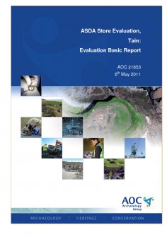 Evaluation Basic Report: 'ASDA Store Evaluation, Tain', May 2011