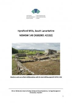 Hyndford Mills report for Canmore by Miriam McDonald, 2017.