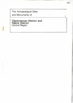 (1) The Archaeological Sites and Monuments of Clackmannan District and Falkirk District