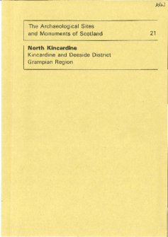 (21) The Archaeological Sites and Monuments of North Kincardine, Kincardine and Deeside District