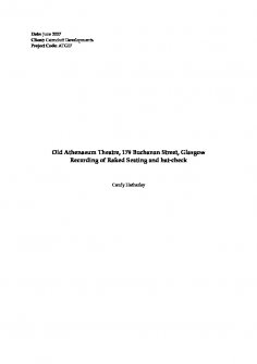 Report: 'Old Athenaeum Theatre, 179 Buchanan Street, Glasgow: Recording of Raked Seating and hat-check', June 2007