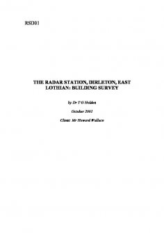 Report: 'The Radar Station, Dirleton, East Lothian: Building Survey', October 2001