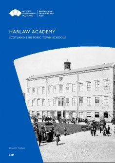 Scotland's Historic Town Schools - Harlaw Academy