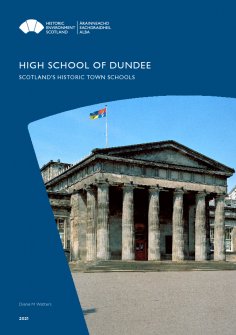 Scotland's Historic Town Schools - Dundee High School
