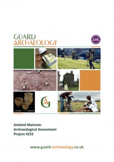 Report: 'Amlaird Mainout: Archaeological Assessment, Project 4233' (2015)