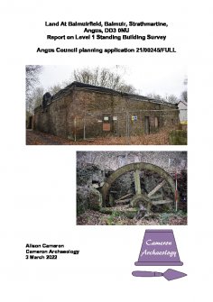 Report: Level 1 Standing Building Survey, Land at Balmuirfield, Balmuir, Strathmartine, Angus, DD3 0NU