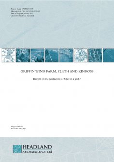 Report: Evaluation of Sites D, E and P, Griffin Wind Farm, Perth and Kinross