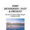 Port Henderson: a General History of the Township