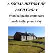 Port Henderson: Social History of the Crofts