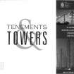 Tenements and towers: Glasgow working-class housing 1890-1990