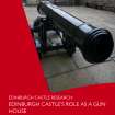 Edinburgh Castle Research: Edinburgh Castle's Role as a Gun House