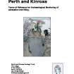Report: ‘The Carpow Logboat, Perth and Kinross Terms of Reference for Archaeological Monitoring of excavation and lifting’, 2006