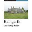 Final report on Threatened Building Survey of Halligarth House