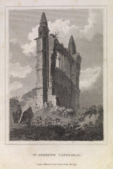 Engraving of gable end of St Andrews Cathedral. Titled 'St.Andrews Cathedral, London Publish'd by Vernor & Hood, Poultry, Feby 1 1805.