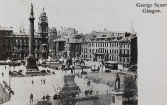 George Square
Modern copy of historic photograph showing general view from East, including Scott Monument, Merchants' House and George Street Chapel
Titled: 'George Square  Glasgow.'