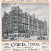 Advert for Charles Jenner and Company Department Store.
Taken from Souvenir of the opening of the North British Hotel Edinburgh by John Geddie. p.95