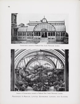 Catalogue of Horticultural Buildings by MacKenzie and Moncur
"Conservatory erected at Falkland Park, South Norwood, London" amd "Interior of Conservatory erected at Falkland Palace, South Norwood, London"