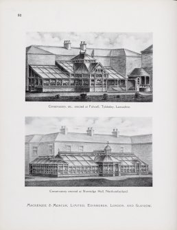 Catalogue of Horticultural Buildings by MacKenzie and Moncur
"Conservatory, etc., erected at Filwell, Tyldesley, Lancashire" and "Conservatory erected at Shortridge Hall, Northumberland"
