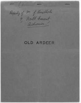Copy of typescript notebook (front cover), containing a memoire entitled 'Old Ardeer' by Carl Olof Lundholm and covering the period 1871-1879. C. O. Lundholm together with Alfred Nobel and others, set up the Ardeer site in 1871. The memoire was compiled in 1933 'in order to let the present generation of the Ardeer staff become familiar with the working conditions at Ardeer Factory in its earlier days...'