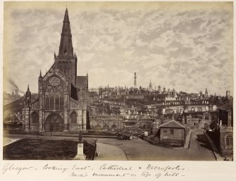 View of Glasgow Cathedral and Necropolis 
Titled: 'Glasgow - looking East - Cathedral & Necropolis - Burn's Monument on top of hill'
