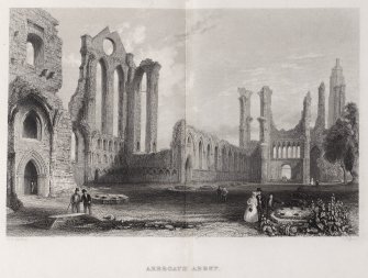Engraving of Arbroath Abbey.
Titled 'Arbroath Abbey. W. H. Bartlett. T. Higham.'