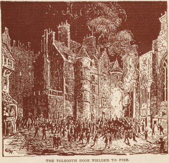 Drawing of the Old Tolbooth, Edinburgh, door being assaulted with fire by a mob
Insc.: 'The Tolbooth Door Yielded to Fire'