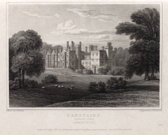 Engraving of Carstairs House -  general view.
Titled: 'Carstairs, (General View,) Lanarkshire. Drawn by J. P. Neale. Engraved by T. Matthews.
London published 1 July 1824  by J.P.Neale, 16 Bennett St., Blackfriars Road & Sherwood Jones & Co., Paternoster Row. Proof.'