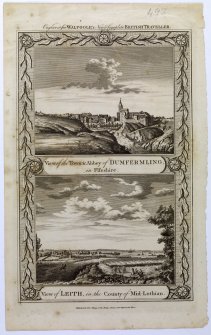 Engraving.
Two engraved  views.
Dunfermline Town and Abbey.
Edinburgh, Leith