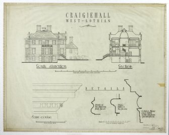Drawing of South elevation, section and details, Craigiehall House, Edinburgh.