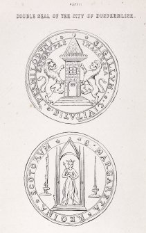 Plate 111 from P Chalmers, 'Historical and Statistical Account of Dunfermline' showing 'Double Seal of the City of Dunfermline' and 'Tabernacle Work of the Abbey Choir 1250'.