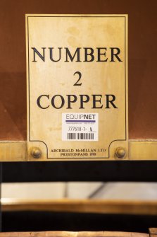 Interior. Brewhouse, 1st floor, Copper house. Detail of Number 2 Copper vessel plaque. The copper was made/renovated by Archibald McMillan & Co. Ltd of Prestonpans in 1998.