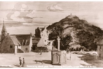 Old Inveraray Castle; Inveraray Cross
Postcard print showing drawing of 'Inverary about year 1700, showing Old Castle, Cross, Church & Bridge'