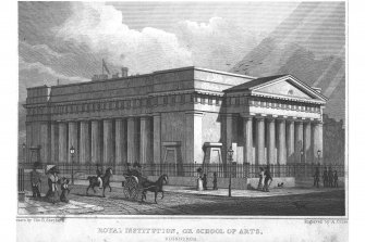 Photographic copy of engraving, insc: 'Royal Institution, or School of Arts, Edinburgh'
'Drawn by Th.H Shepherd.  Engraved by A. Cruse.   Jones & Co. London  1829"